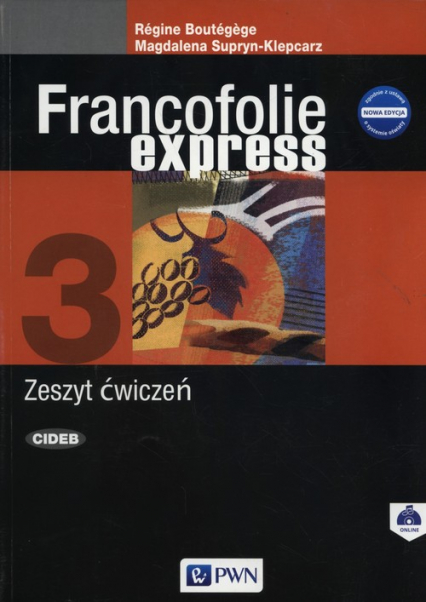 Francofolie express 3 Zeszyt ćwiczeń Szkoły ponadgimnazjalne