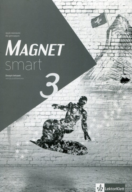 Magnet Smart 3 Zeszyt ćwiczeń wersja podstawowa Gimnazjum