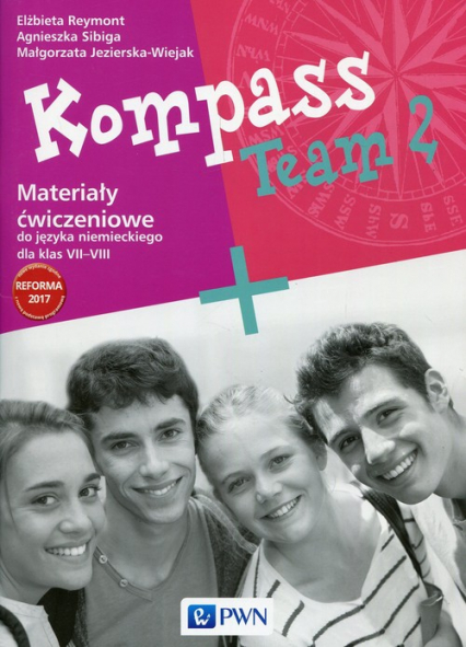 Kompass Team 2 Materiały ćwiczeniowe do języka niemieckiego dla klas VII-VIII Szkoła podstawowa
