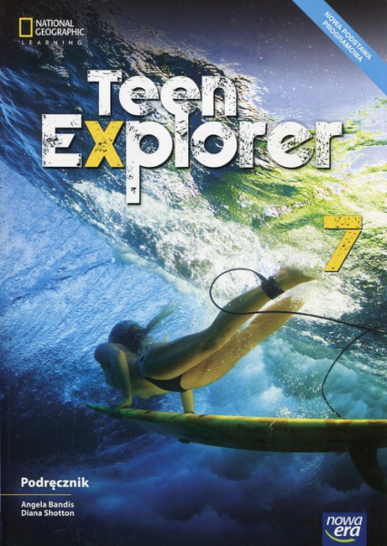 Teen Explorer Język angielski 7 Podręcznik Szkoła podstawowa