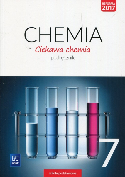 Ciekawa chemia 7 Podręcznik Szkoła podstawowa
