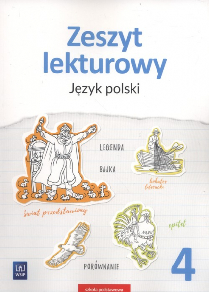 Zeszyt lekturowy 4 Język polski Szkoła podstawowa