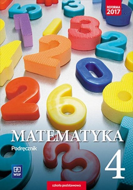 Matematyka 4 Podręcznik Szkoła podstawowa