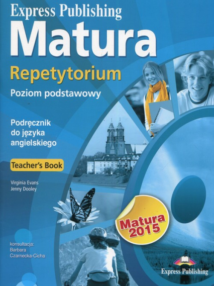 Matura 2015 Repetytorium Teachers Book Poziom podstawowy + CD