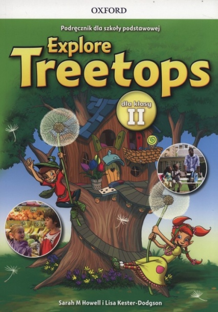 Explore Treetops 2 Podręcznik Szkoła podstawowa
