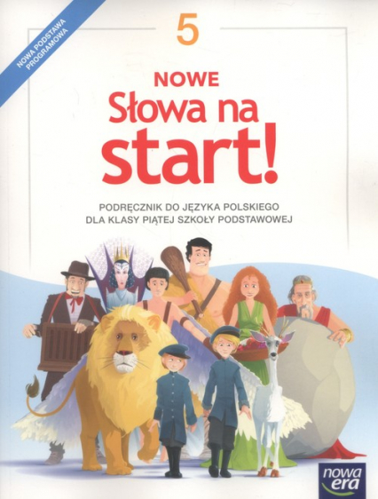 Nowe Słowa na start! 5 Podręcznik Szkoła podstawowa