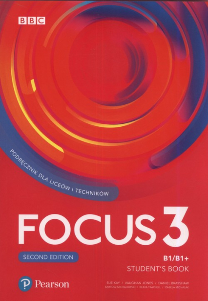 Focus Second Edition 3 Student's Book + CD Szkoła ponadpodstawowa i ponadgimnazjalna