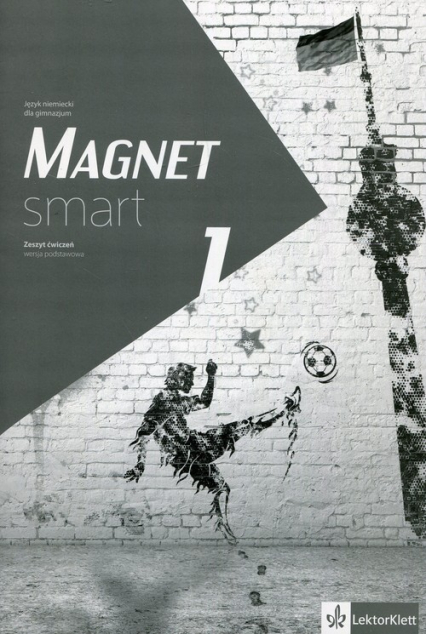 Magnet Smart 1 Zeszyt ćwiczeń wersja podstawowa Gimnazjum