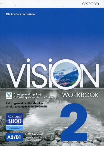 Vision 2 Workbook Z dostępem do e-Workbook'a w roku szkolnym 2019/20 GRATIS! Liceum i technikum