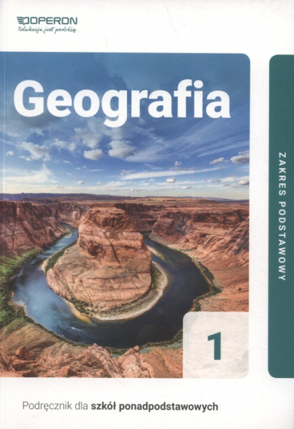 Geografia 1 Podręcznik Zakres podstawowy. Szkoła ponadpodstawowa