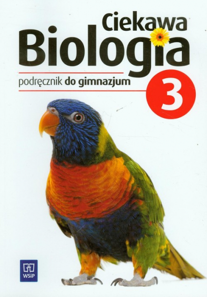 Ciekawa biologia 3 podręcznik Gimnazjum