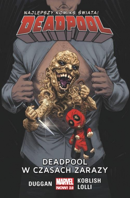 Deadpool T.6 Deadpool w czasach zarazy/Marvel Now 2.0