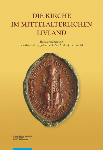 Die Kirche im Mittelalterlichen Livland