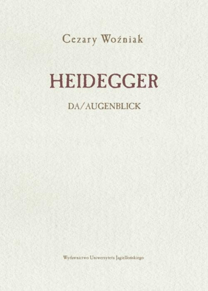 Heidegger Da/Augenblick