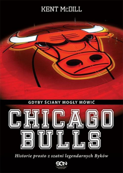 Chicago Bulls Gdyby ściany mogły mówić