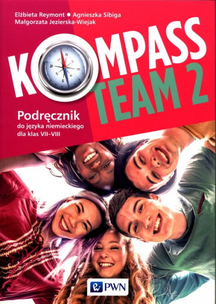 Kompass Team 2 Podręcznik do języka niemieckiego 7-8 Szkoła podstawowa