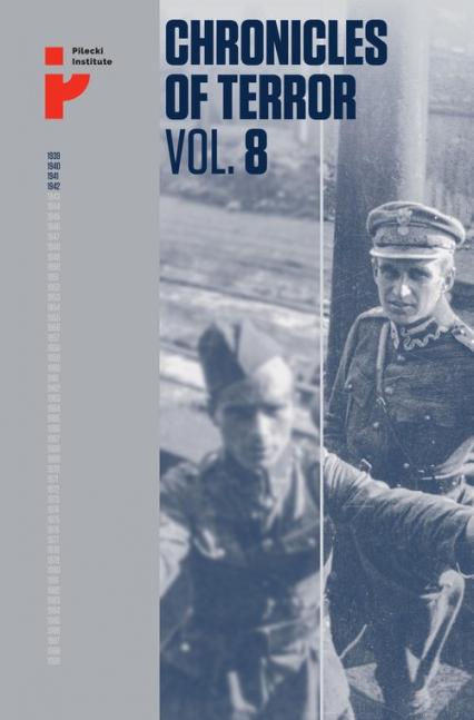 Chronicles of Terror Vol 8 Polish soldiers in Soviet captivity