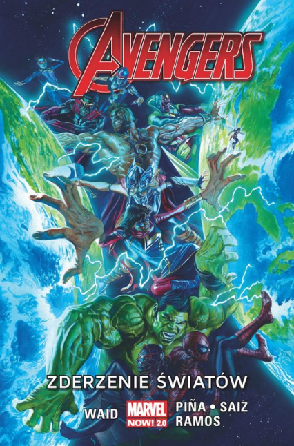 Avengers T.6 Zderzenie światów/Marvel Now 2.0