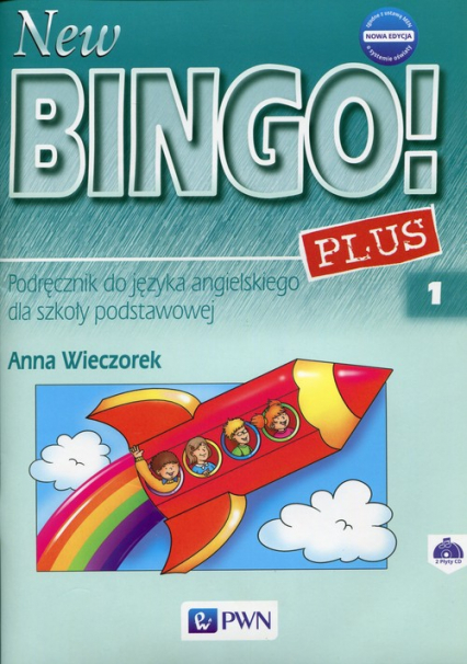 New Bingo! 1 Plus Nowa edycja Podręcznik do języka angielskiego Szkoła podstawowa