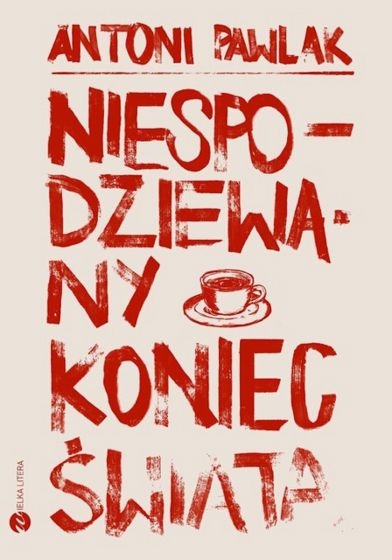 Niespodziewany koniec świata