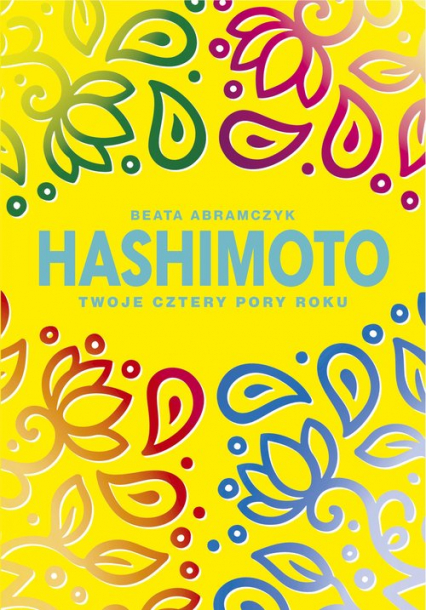 Hashimoto Twoje cztery pory roku