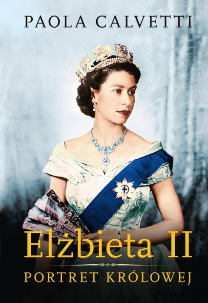 Elżbieta II Portret królowej