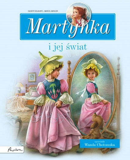 Martynka i jej świat Zbiór opowiadań
