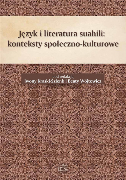 Język i literatura suahili konteksty społeczno-kulturowe