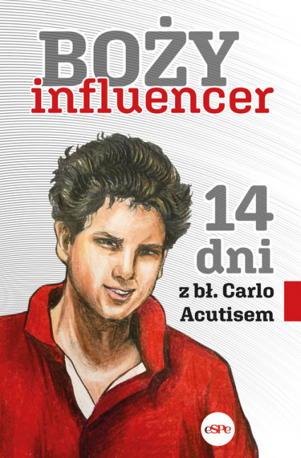 Boży influencer 14 dni z bł. Carlo Acutisem