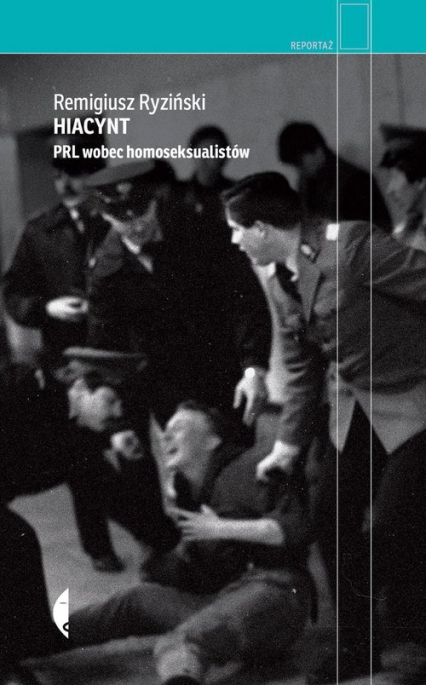 Hiacynt PRL wobec homoseksualistów