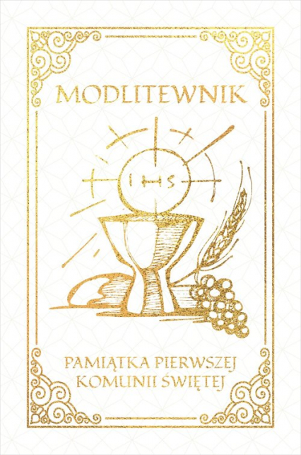 Modlitewnik Pamiątka Pierwszej Komunii Świętej