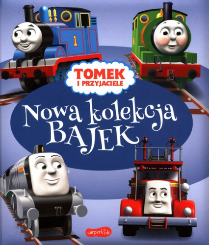 Tomek i przyjaciele Nowa kolekcja bajek