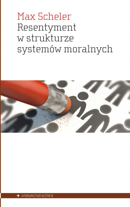 Resentyment w strukturze systemów moralnych