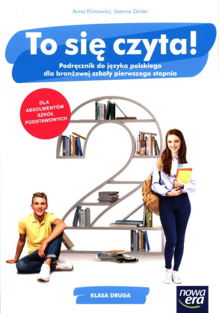 To się czyta! 2 Język polski Podręcznik Szkoła branżowa Szkoł ponadpodstawowa