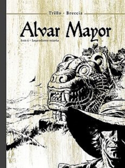 Alvar Mayor 1 Legendarne miasta
