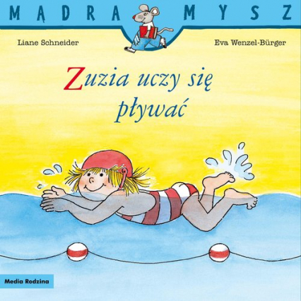 Mądra Mysz. Zuzia uczy się pływać