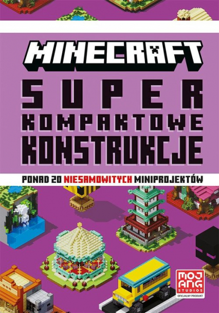 Minecraft Superkompaktowe konstrukcje