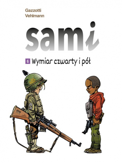 Sami Wymiar czwarty i pół Tom 6