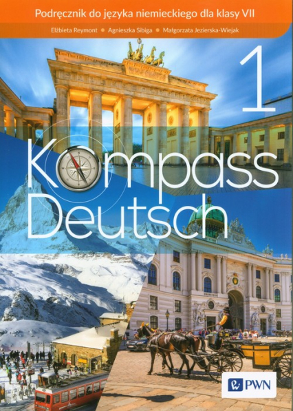 Kompass Deutsch 1 Podręcznik do języka niemieckiego dla klasy 7 Szkoła podstawowa
