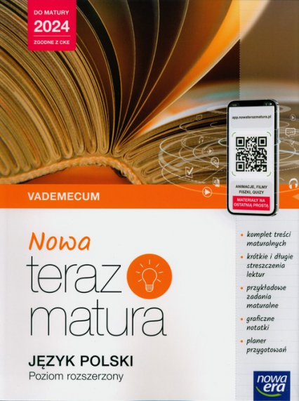 Nowa Teraz matura Język polski Do matury 2024 Vademecum z materiałami cyfrowymi 2024. Zakres rozszerzony