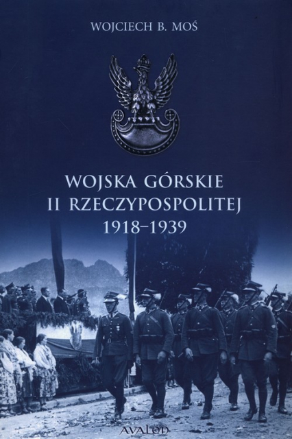 Wojska Górskie II Rzeczypospolitej 1918-1939