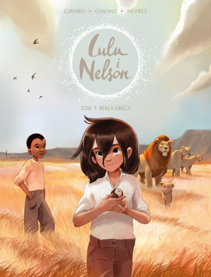 Lulu i Nelson Biała lwica Tom 3