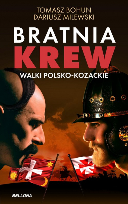 Bratnia krew Walki polsko-kozackie