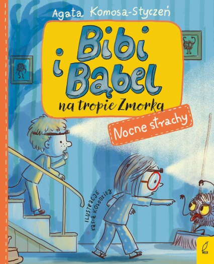 Bibi i Bąbel na tropie Zmorka Nocne strachy