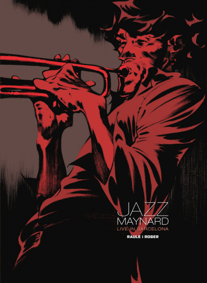 Jazz Maynard Tom 3 Live in Barcelona