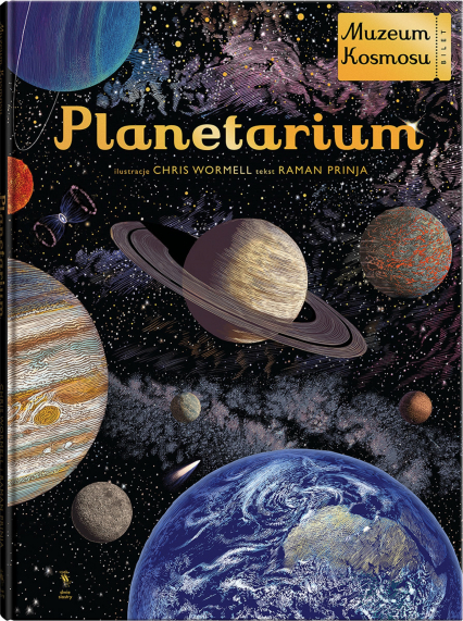 Planetarium. Muzeum Kosmosu wyd. 2024