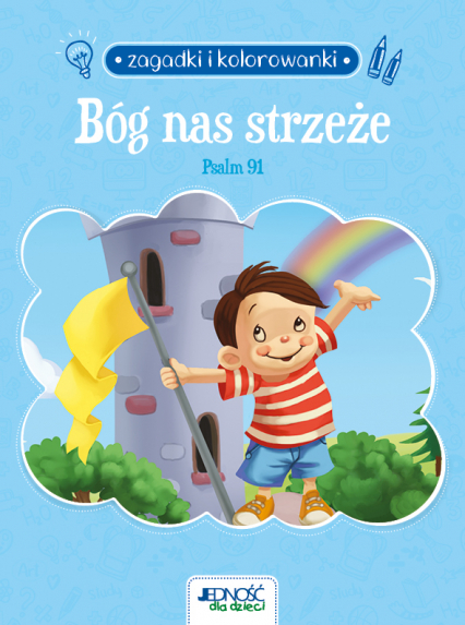 Bóg nas strzeże. Psalm 91. Zagadki i kolorowanki