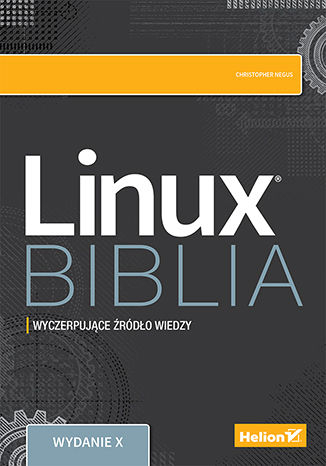 Linux Biblia wyd. 10