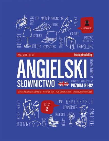 Angielski w tłumaczeniach. Słownictwo 2. Poziom B1-B2