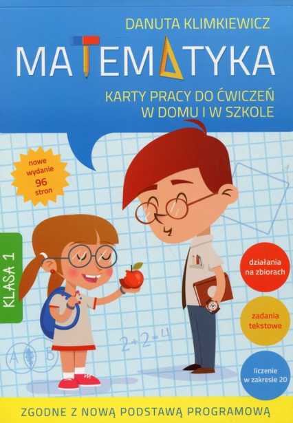 Matematyka klasa 1 karty pracy do ćwiczeń w domu i w szkole wyd. 2016